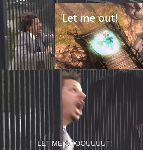 let me out
