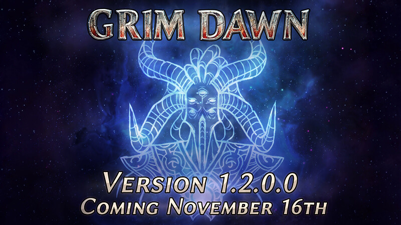 Grim Dawn Version v1.2.0.0 + v1.2.0.1 + v1.2.0.2 + v1.2.0.3