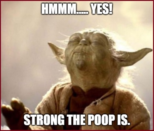 The Power of the Poop is Strong